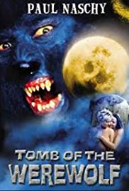 Tomb of the Werewolf (2004)