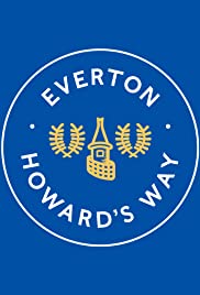 Everton, Howards Way (2019)