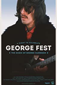 George Fest A Night to Celebrate the Music of George Harrison (2016)