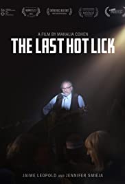 The Last Hot Lick (2016)
