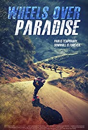 Wheels Over Paradise (2015)