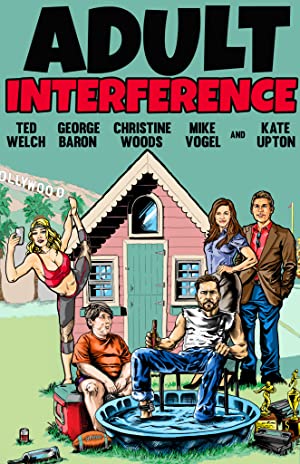 Adult Interference (2017)