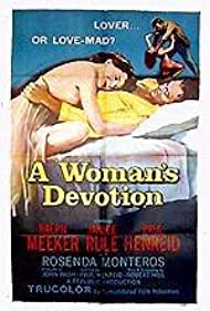 A Womans Devotion (1956)