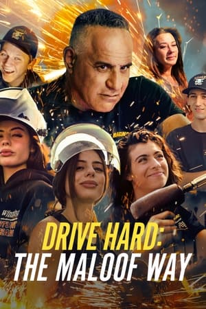 Drive Hard The Maloof Way (2022-)