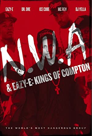 NWA Eazy E Kings of Compton (2016)