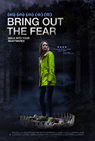 Bring Out the Fear (2021)