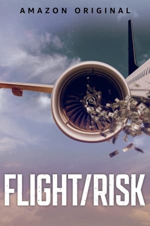 FlightRisk (2022)