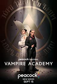 Vampire Academy (2022–)