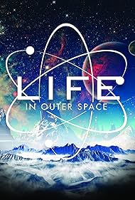 Life in Outer Space (2022)