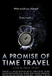 A Promise of Time Travel (2016)