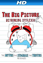 The Big Picture: Rethinking Dyslexia (2012)