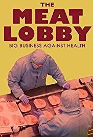 The meat lobby: big business against health? (2016)