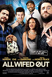 All Wifed Out (2012)