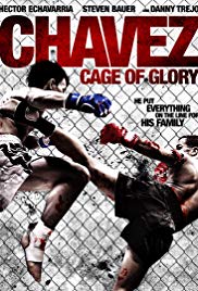 Chavez Cage of Glory (2013)