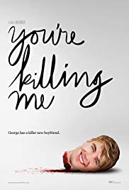 Youre Killing Me (2015)